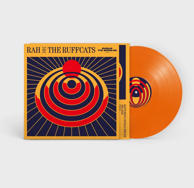 RAH & The Ruffcats Orile to Berlin Vinyl 