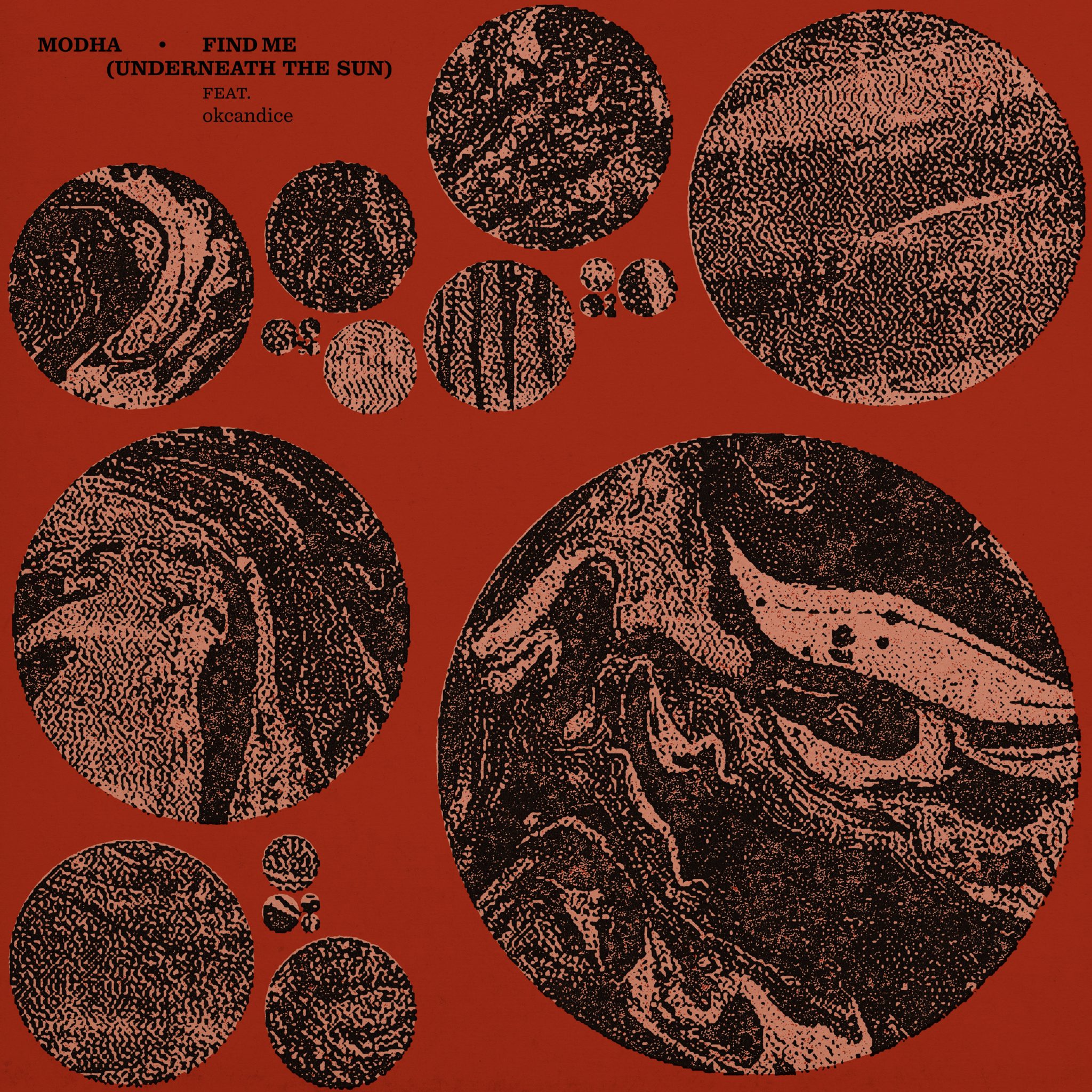 Modha Find Me (Underneath the Sun) feat. okcandice