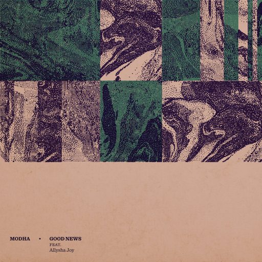 Modha feat. Allysha Joy – Good News