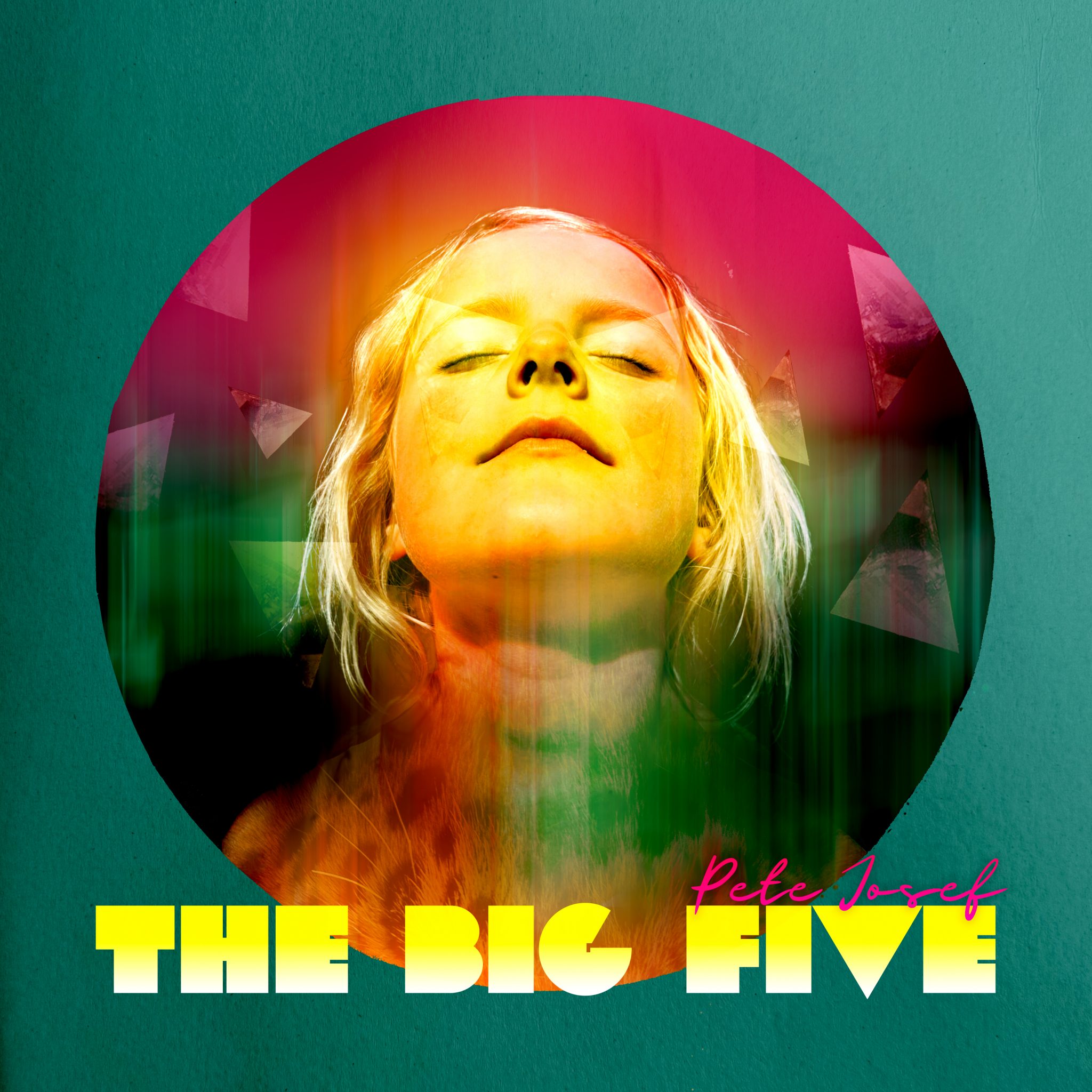 Pete Josef – The Big Five